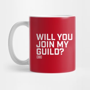 Will you join my guild? Horde Edition Mug